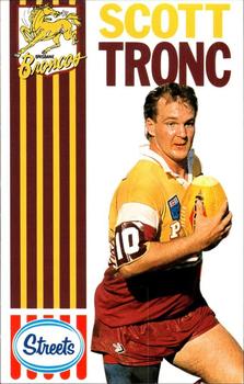 1990 Streets Brisbane Broncos #NNO Scott Tronc Front